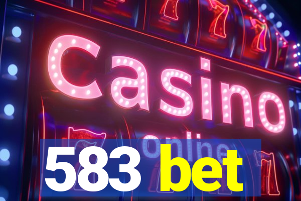 583 bet